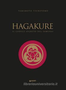 Ebook Hagakure di Yamamoto Tsunetomo edito da Giunti