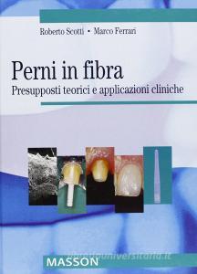 Perni in fibra. Presupposti teorici e applicazioni cliniche.pdf