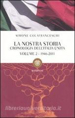 La nostra storia. Cronologia dellItalia unita vol.2.pdf