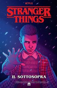 Stranger Things. Il sottosopra.pdf