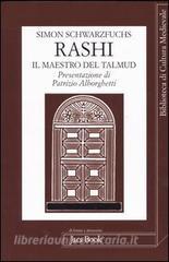 Rashi. Il maestro del Talmud.pdf