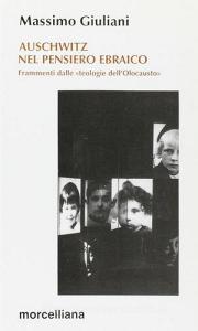 Auschwitz nel pensiero ebraico. Frammenti dalle «Teologie dellolocausto».pdf