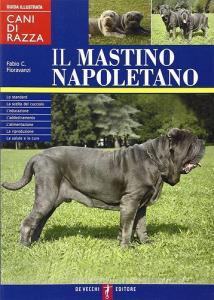 Il mastino napoletano. Guida illustrata.pdf