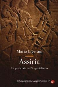 Assiria. La preistoria dellimperialismo.pdf