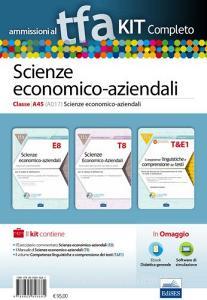 TFA. Scienze economico-aziendali classe A45 (A017) per prove scritte e orali. Kit completo. Con software di simulazione.pdf