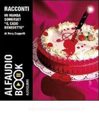 Mi manda Somerset. «Il caso Benedetto». Audiolibro. 2 CD Audio.pdf
