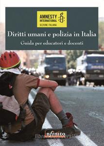 Diritti umani e polizia in Italia. Guida per educatori e docenti.pdf