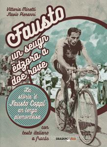 Fausto, un seugn edzora a doe rove. La storia d Fausto Coppi an lenga piemonteisa.pdf