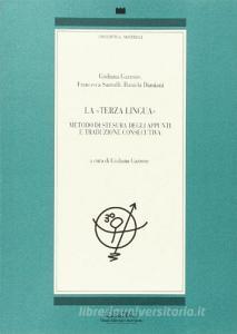 La terza lingua. Metodo di stesura degli appunti e traduzione consecutiva.pdf