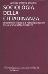 Sociologia della cittadinanza. Prospettive teoriche e percorsi inclusivi nello spazio sociale europeo.pdf