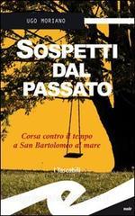 Sospetti dal passato. Corsa contro il tempo a San Bartolomeo al Mare.pdf