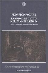 L uomo che gettò nel panico Darwin. La vita e le scoperte di Alfred Russel Wallace.pdf