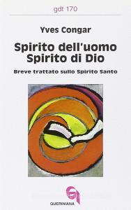 Spirito delluomo, spirito di Dio. Breve trattato sullo Spirito Santo.pdf