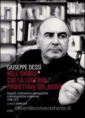 Nellombra che la lucerna proiettava sul muro. Soggetti, trattamenti e sceneggiature cinematografiche e televisive (1848-1972).pdf