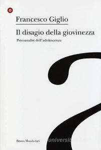 Il disagio della giovinezza. Psicoanalisi delladolescenza.pdf