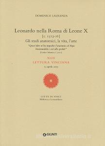 Leonardo nella Roma di Leone X. XLIII lettura vinciana.pdf