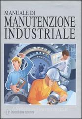 Manuale di manutenzione industriale.pdf