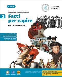 Ebook Fatti per capire vol.2 edito da Loescher Editore