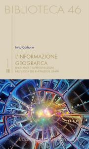 Ebook L'informazione geografica di Luisa Carbone edito da settecittà