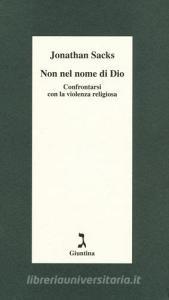 Non nel nome di Dio. Confrontarsi con la violenza religiosa.pdf