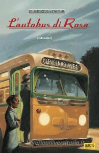 L autobus di Rosa. Ediz. illustrata.pdf