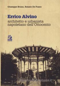 Errico Alvino. Architetto e urbanista napoletano dell800.pdf