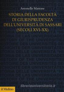 Storia della Facoltà di giurisprudenza dellUniversità di Sassari 8secoli XVI-XX).pdf