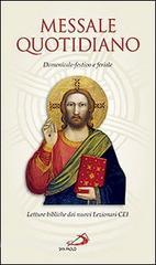 Messale quotidiano. Domenicale-festivo e feriale. Letture bibliche dai nuovi lezionari CEI.pdf
