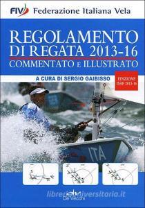 Regolamento di regata commentato e illustrato. 2013-16.pdf