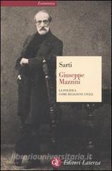Giuseppe Mazzini. La politica come religione civile.pdf