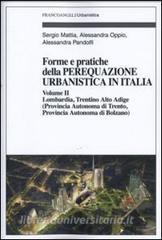Forme e pratiche della perequazione urbanistica in Italia vol.2.pdf