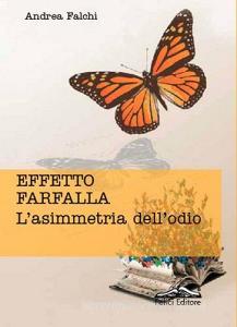 Effetto farfalla. Lasimmetria dellodio.pdf