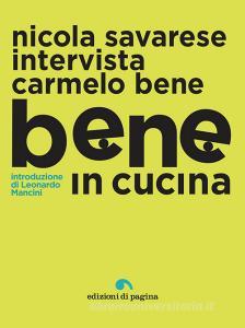 Bene in cucina. Nicola Savarese intervista Carmelo Bene.pdf