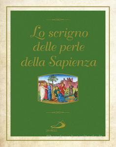 Ebook Lo scrigno delle perle della Sapienza di Impalà Enrico edito da San Paolo Edizioni