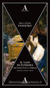 Il vaso di Pandora. I mutamenti di un simbolo.pdf