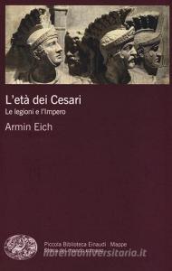 L età dei Cesari. Le legioni e limpero.pdf