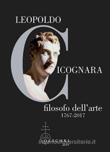 Leopoldo Cicognara. Filosofo dellarte (1767-2017). Atti del Simposio Nazionale. (Venezia, Accademia di Belle Arti, 22-23 novembre 2017).pdf