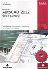 Autodesk AutoCAD 2012. Guida avanzata.pdf