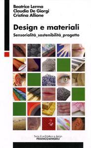 Design e materiali. Sensorialità, sostenibilità, progetto.pdf
