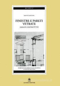 Finestre e pareti vetrate. Esempi costruttivi.pdf