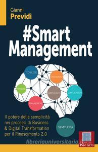 Ebook #Smart Management di PREVIDI GIANNI edito da Scuola di Palo Alto