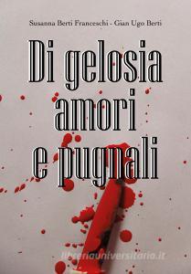 Di gelosia, passione e pugnali.pdf