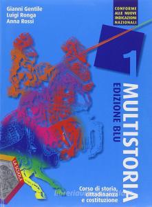 Multistoria. Ediz. blu. Per la Scuola media. Con DVD. Con e-book. Con espansione online vol.1.pdf