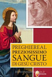Preghiere al preziosissimo sangue di Gesù Cristo.pdf