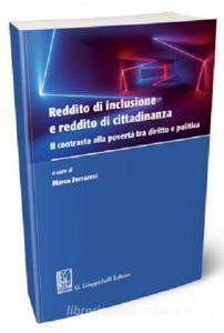 Reddito di inclusione e reddito di cittadinanza. Il contrasto alla povertà tra diritto e politica.pdf