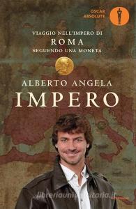 Impero. Viaggio nellImpero di Roma seguendo una moneta.pdf