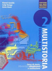Multistoria. Ediz. blu. Per la Scuola media. Con DVD. Con e-book. Con espansione online vol.2.pdf