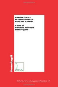 Agricoltura e paesaggio nella Regione Marche.pdf