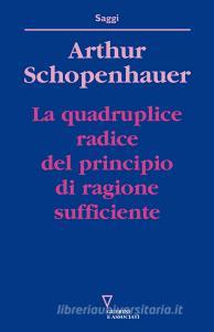 La quadruplice radice del principio di ragione sufficiente.pdf