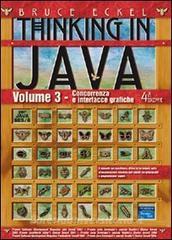 Ebook Thinking in Java. Vol 3 di Bruce Eckel edito da Pearson